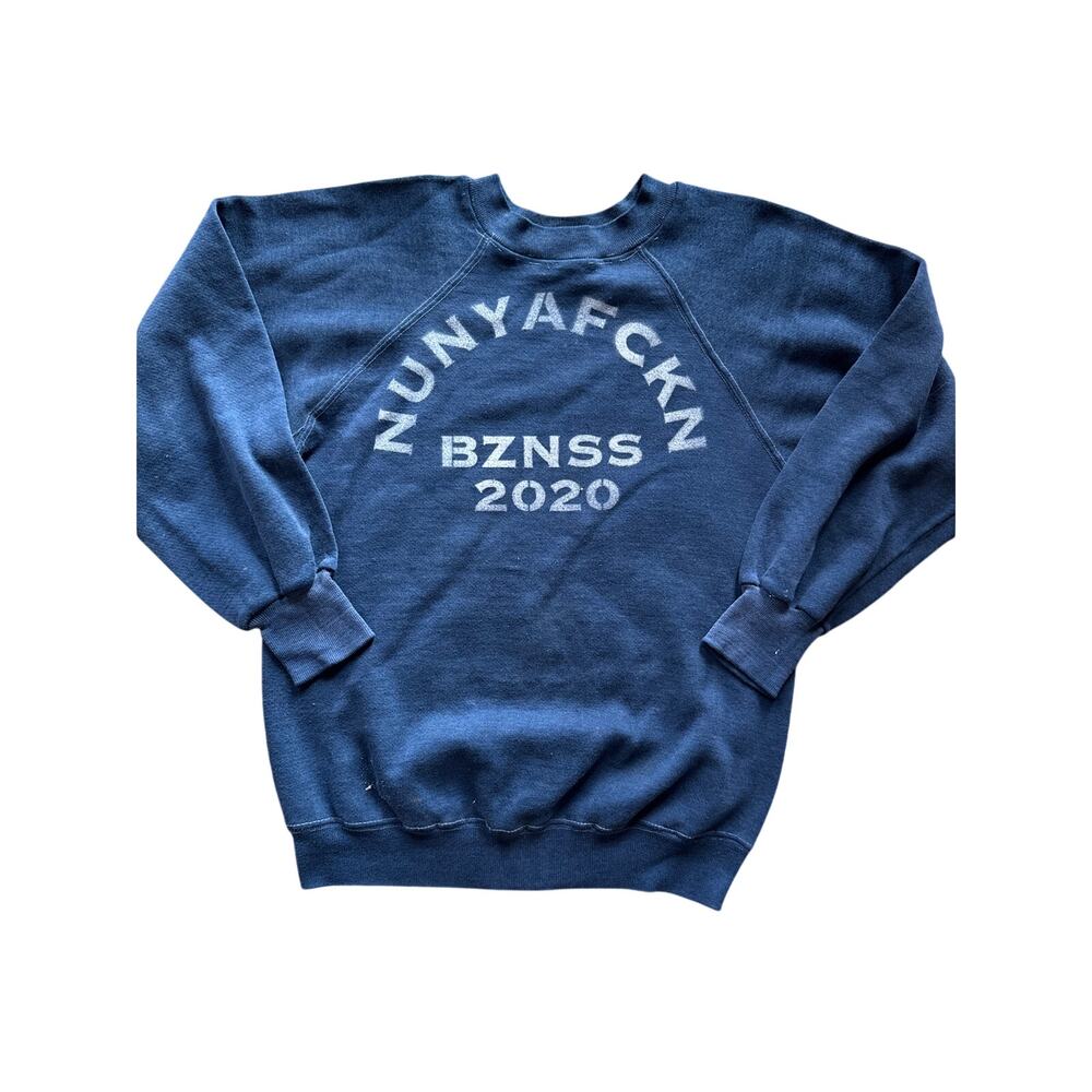 Vintage 60’s Nunya Fckn Bznss Branded USA Made Small Sears Blue Raglan Crewneck